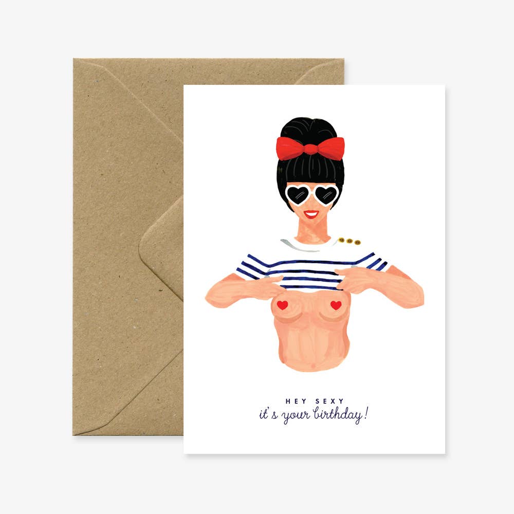 “Carte de vœux humoristique ‘Hey sexy, it’s your birthday!’, message fun et décalé pour un anniversaire, imprimée en France, All The Ways To Say.”